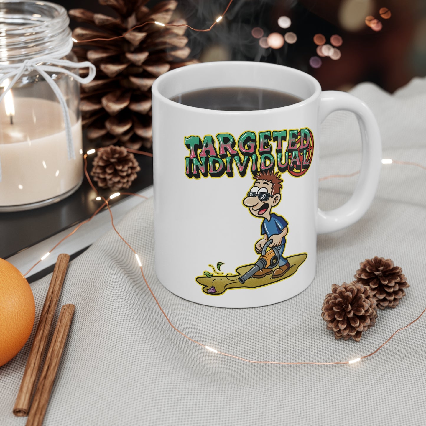 Targeted Individual Coffee Mug — Funny Metal Detector Cartoon Gift