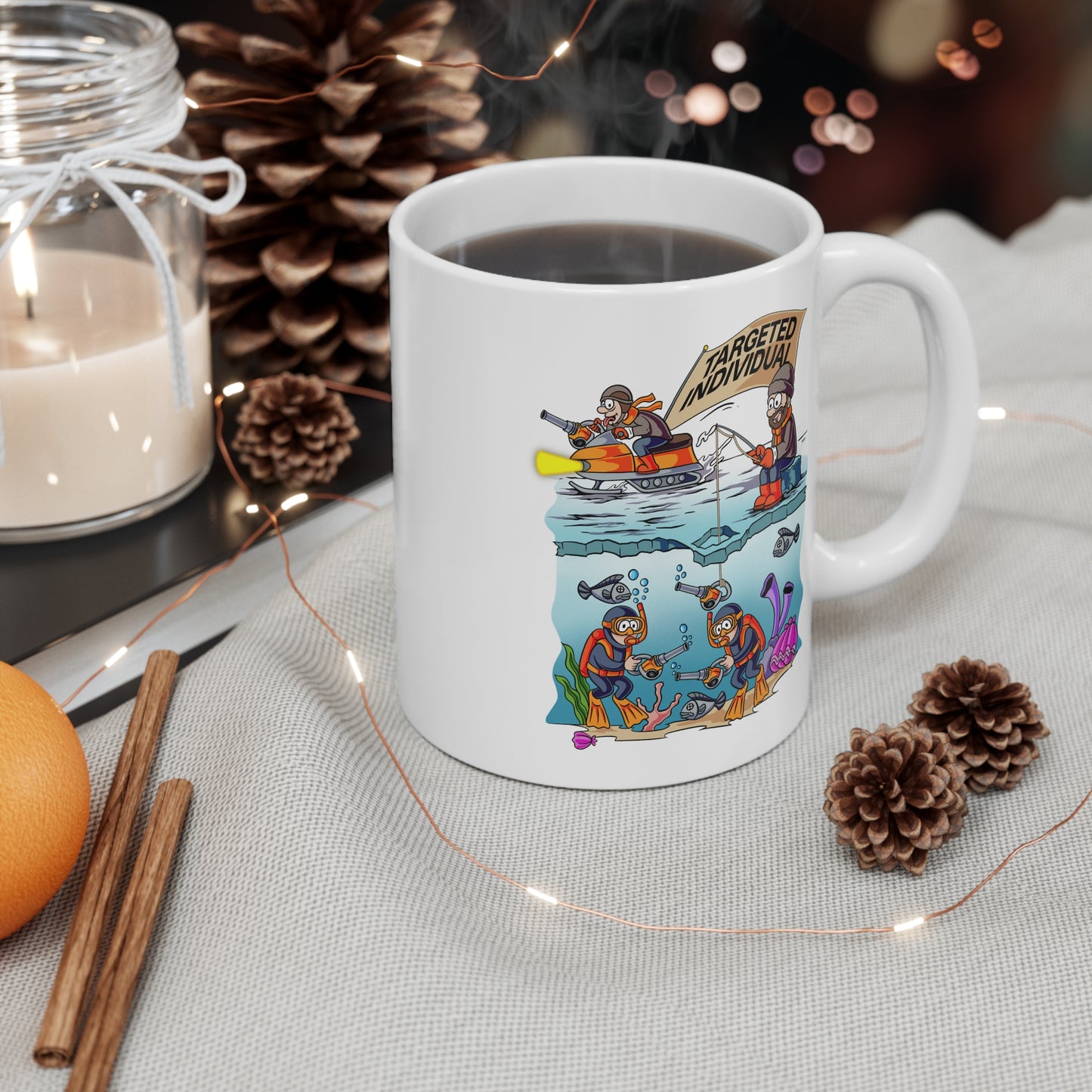 11oz Mug — 'Targeted Individual' Funny Ice Fishing Cartoon Coffee Cup