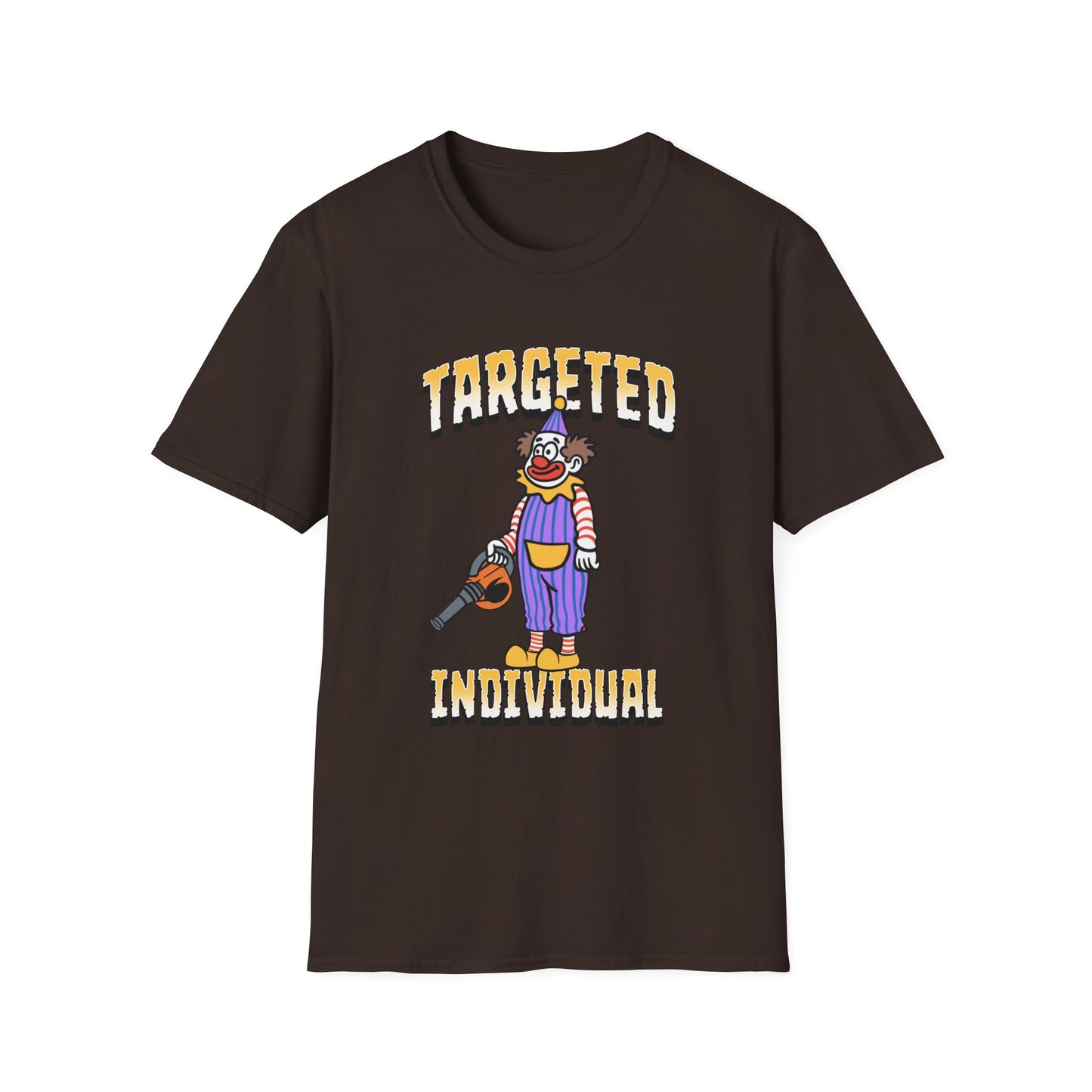 Targeted Individual Clown T-Shirt — Graphic Protest Tee