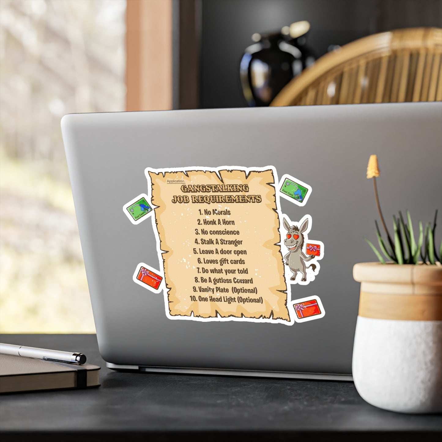 Gangstalking Job Requirements Vinyl Sticker — Funny Sarcastic Decal