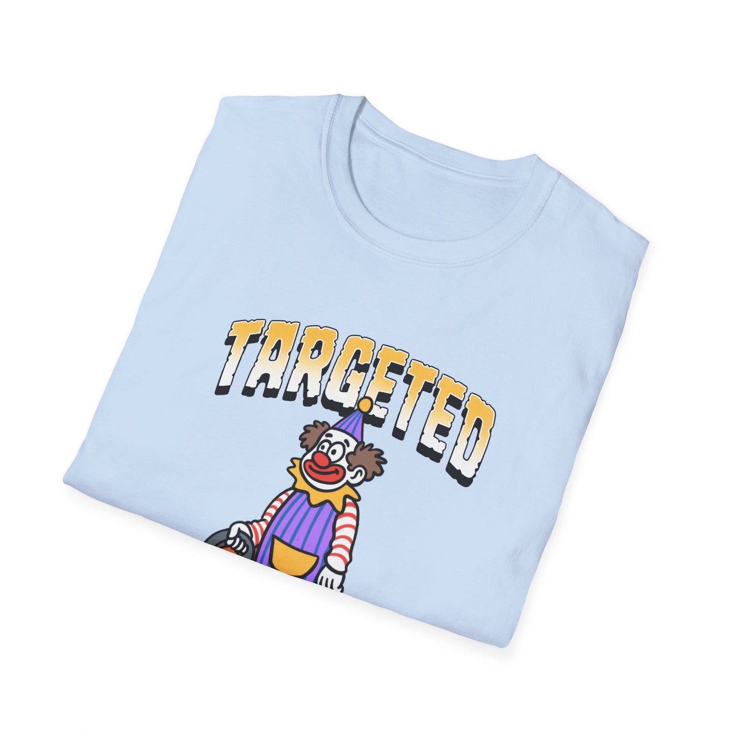 Targeted Individual Clown T-Shirt — Graphic Protest Tee