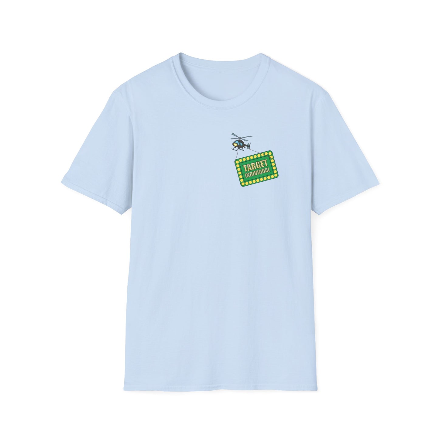 Target Individuals T-Shirt — Funny Target Practice Graphic Tee