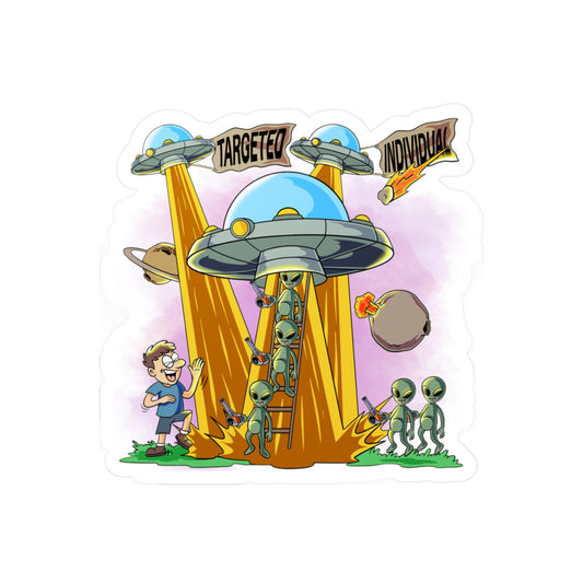 Targeted Individual UFO Alien Abduction Vinyl Sticker — Kiss-Cut Decal