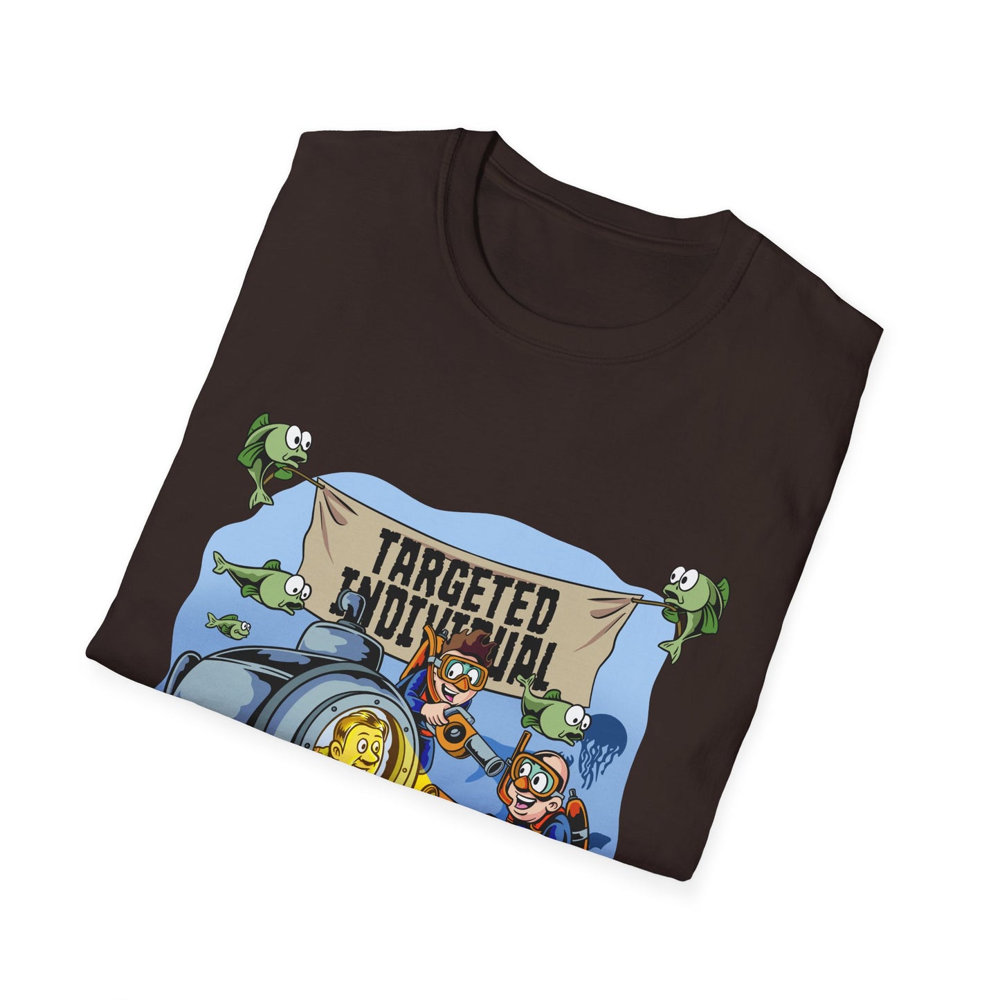 T-Shirt — "Targeted Individual" Submarine Cartoon Design