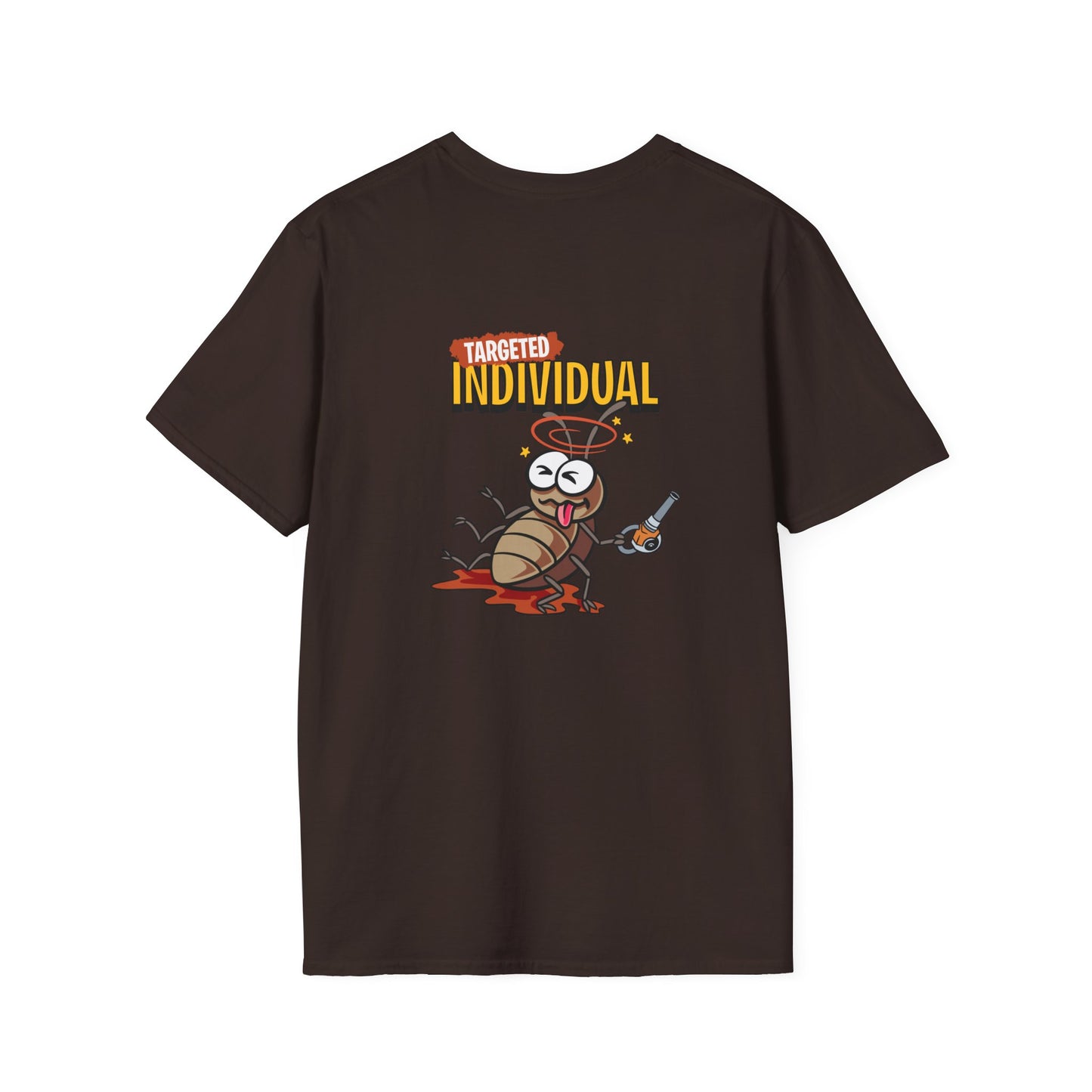 T-Shirt — 'Targeted Individual' Funny Cockroach Graphic Tee
