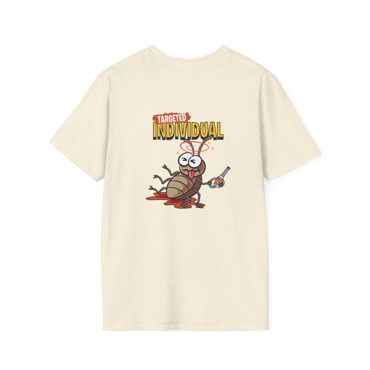 T-Shirt — 'Targeted Individual' Funny Cockroach Graphic Tee
