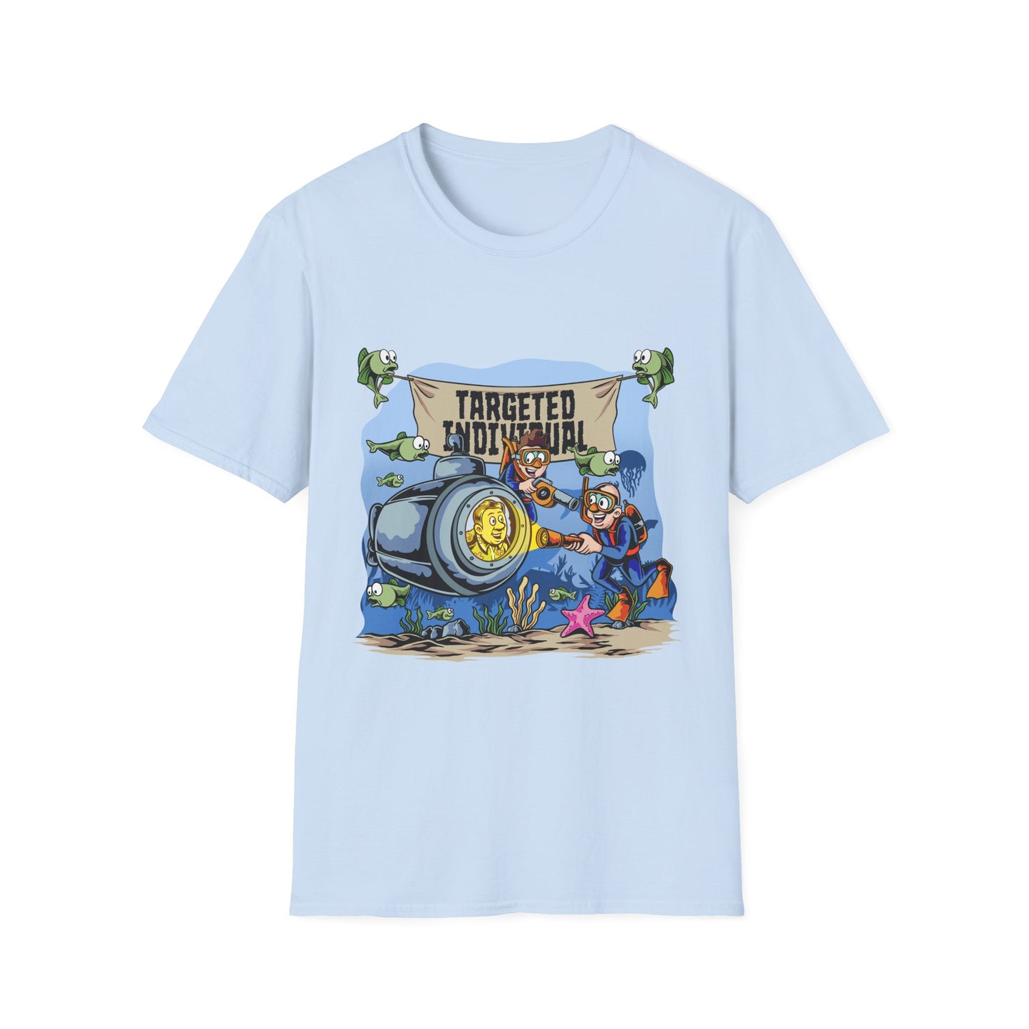 T-Shirt — "Targeted Individual" Submarine Cartoon Design