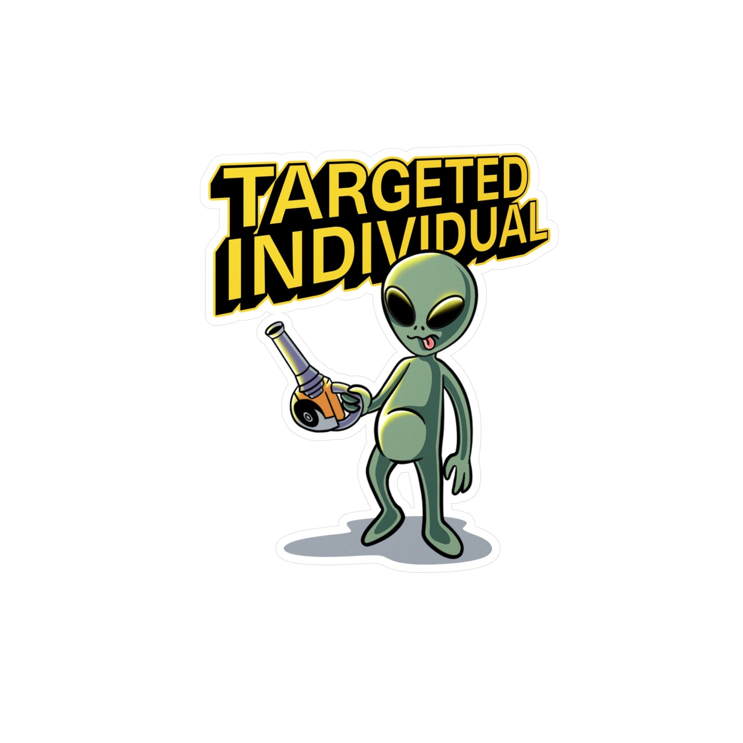 Targeted Individual Alien Sticker - Kiss-Cut Vinyl Decal