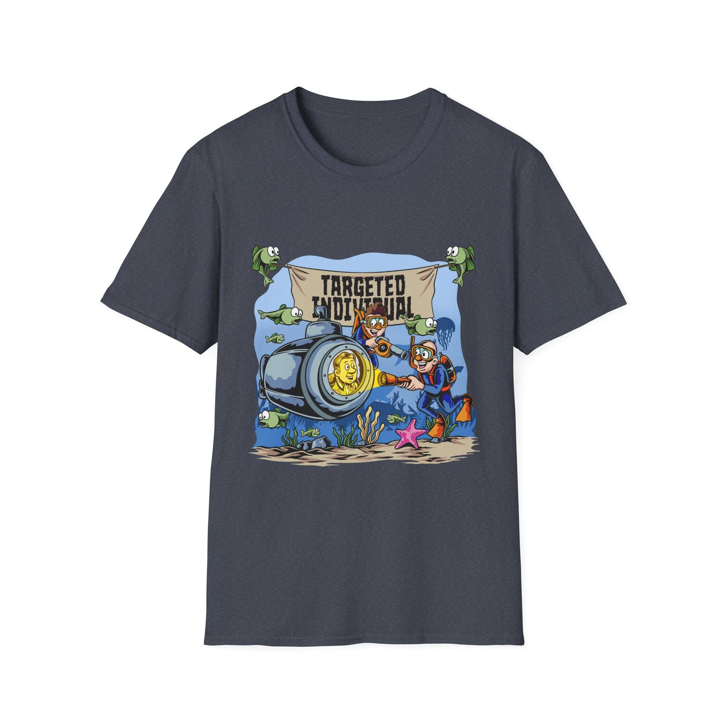 T-Shirt — "Targeted Individual" Submarine Cartoon Design