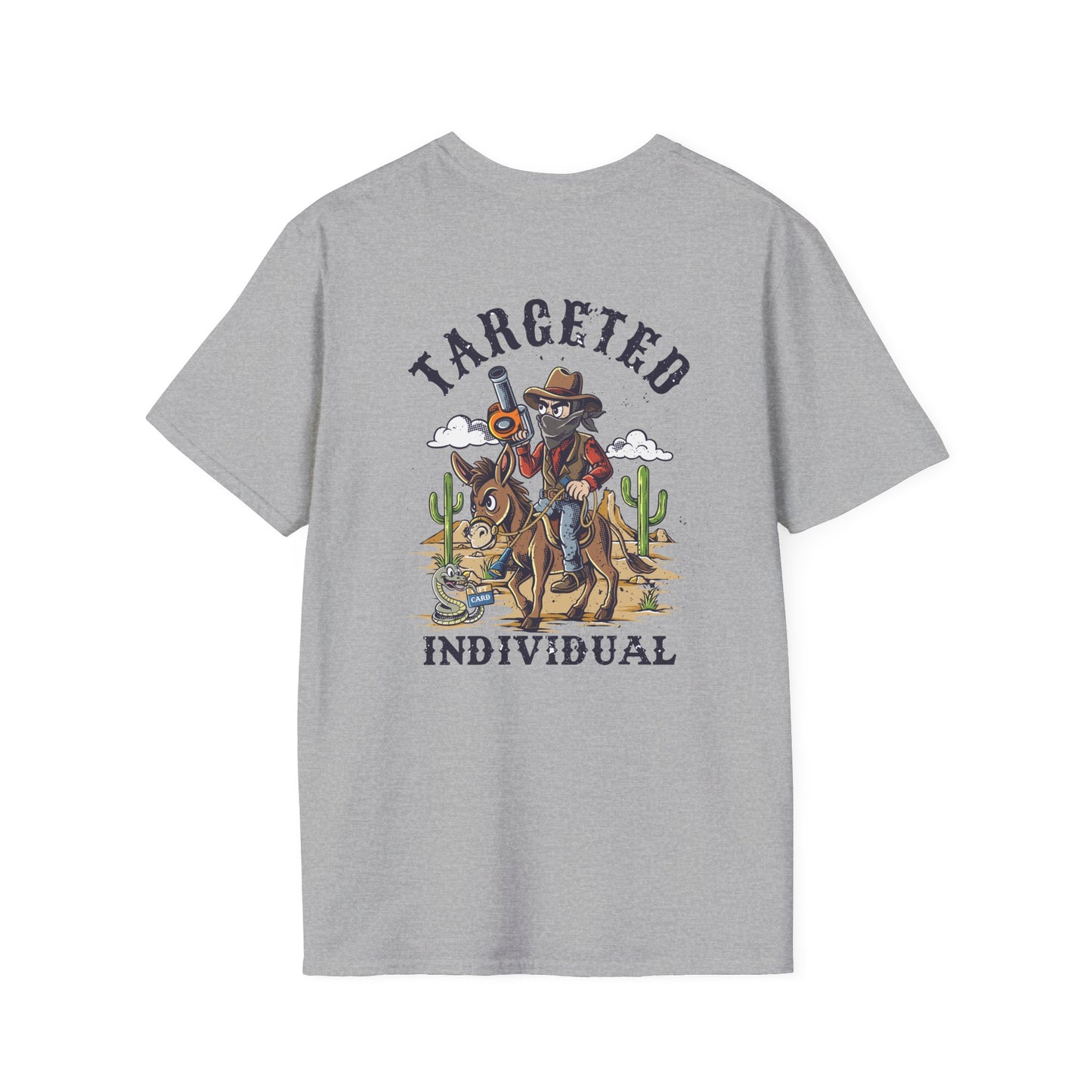 Targeted Individual Cowboy T-Shirt — Western Rodeo Graphic Tee