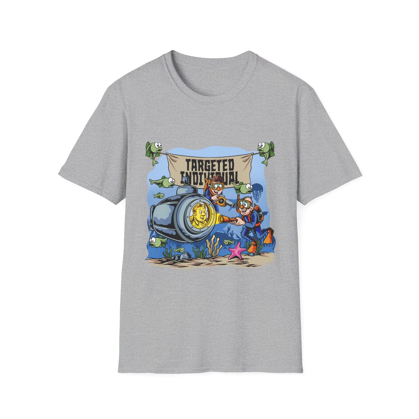 T-Shirt — "Targeted Individual" Submarine Cartoon Design