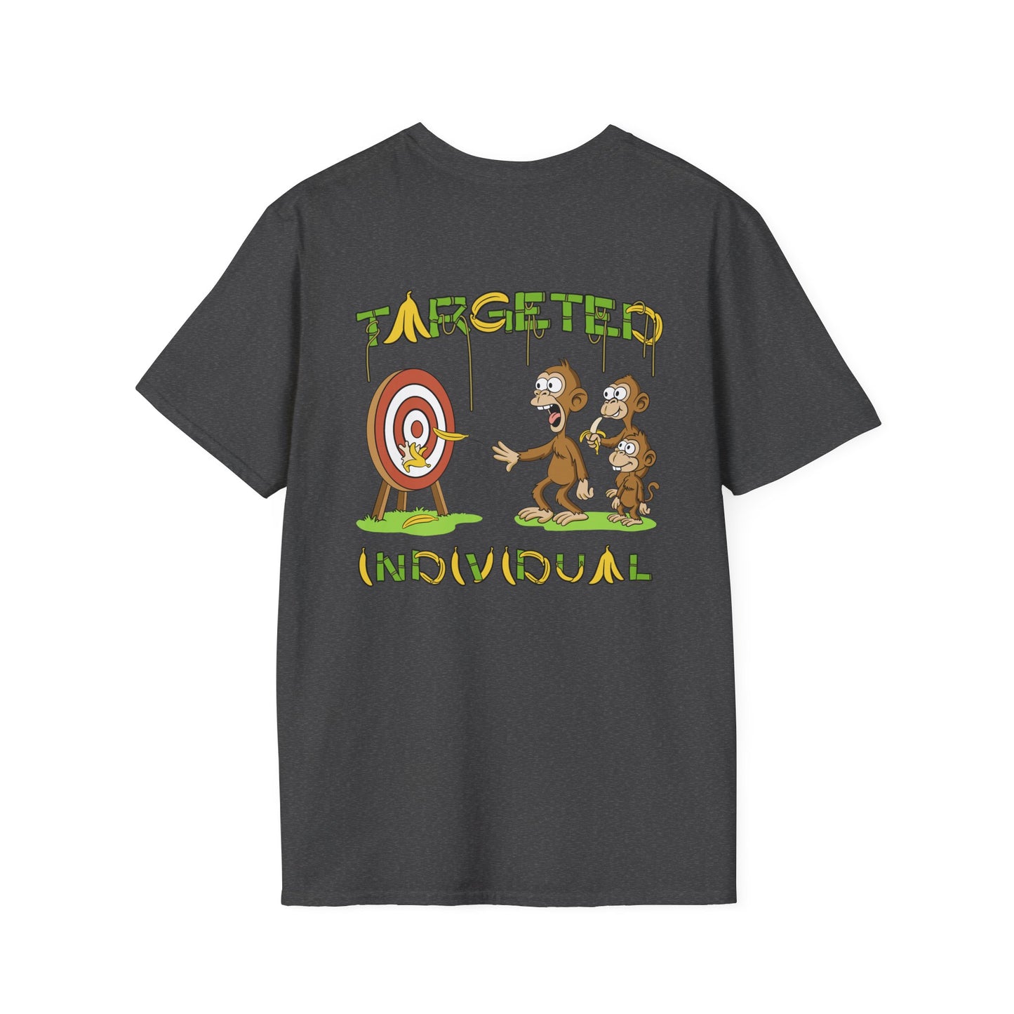 Targeted Individual T-Shirt — Graphic Satire Backprint Tee