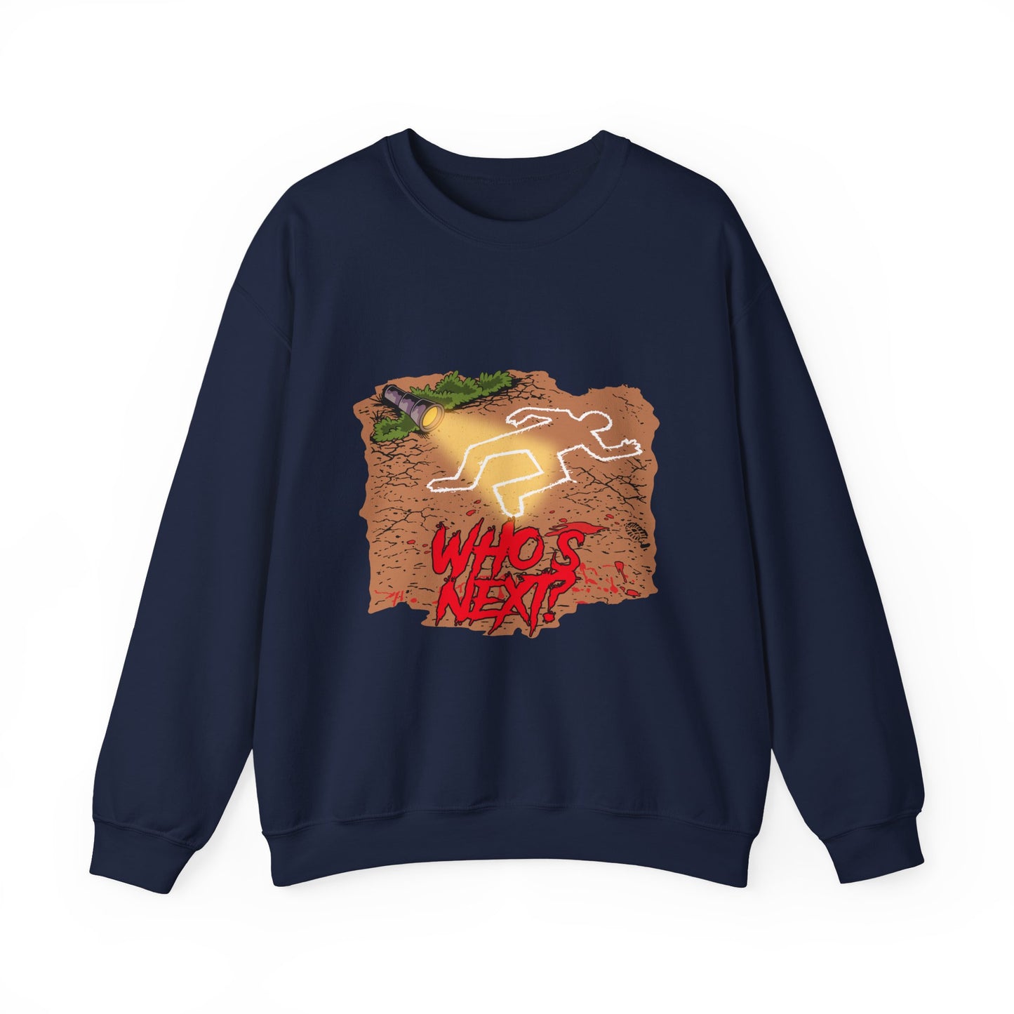 Graphic Sweatshirt — 'Who's Next?' Crime Scene Chalk Outline Crewneck