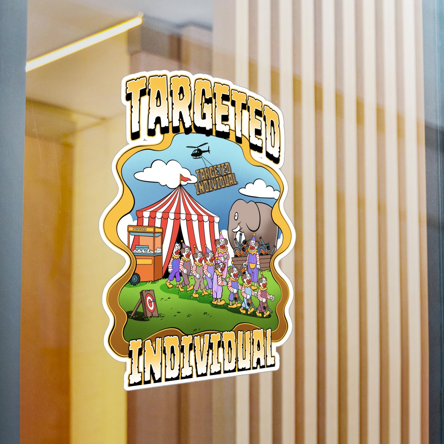 Targeted Individual Carnival Sticker — Kiss-Cut Vinyl Decal