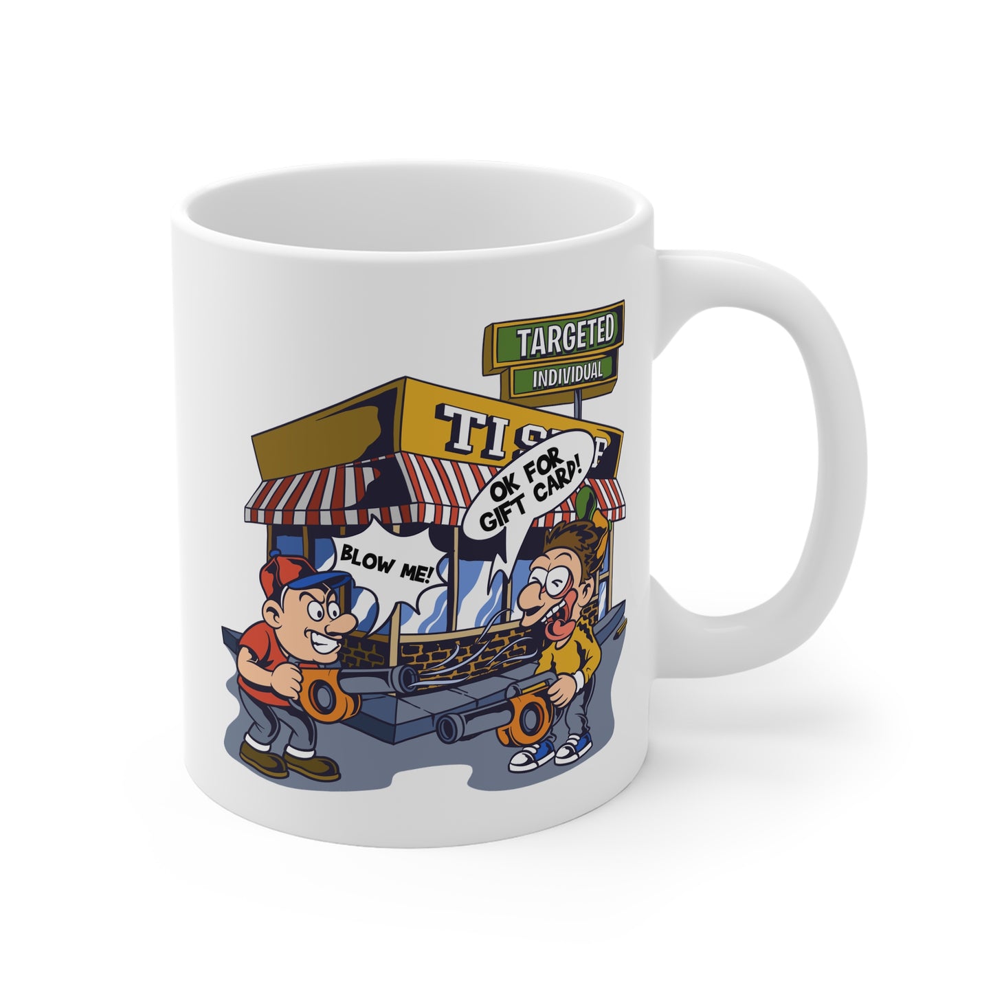 Targeted Individuals Funny Cartoon Mug — 'OK For Gift Cards' Coffee Cup