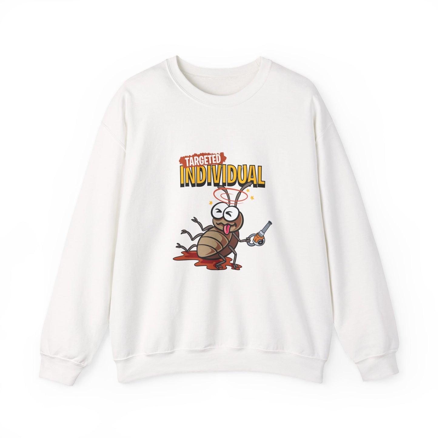 Sweatshirt — "Targeted Individual" Funny Bug Graphic Crewneck