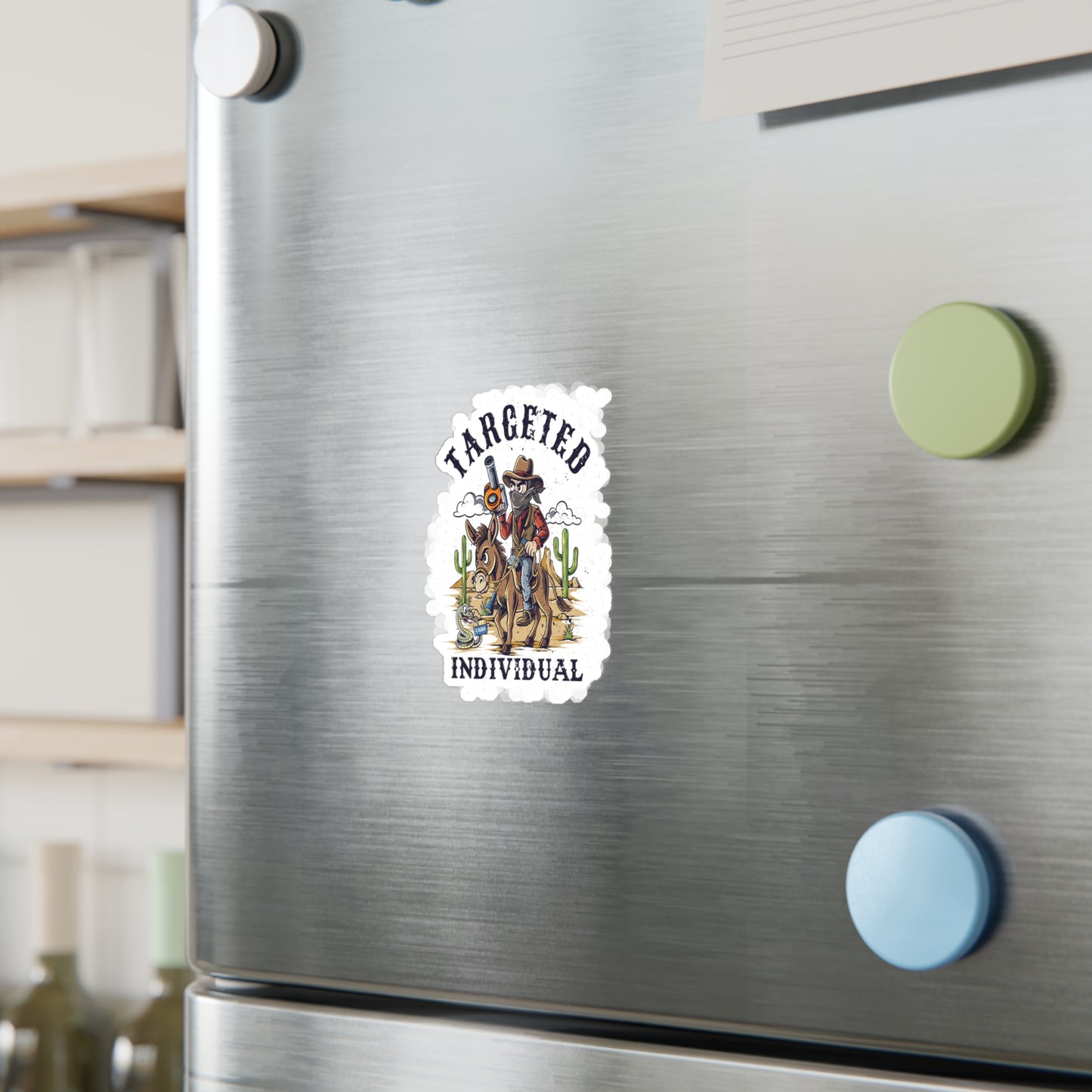 Targeted Individual Cowboy Sticker — Kiss-Cut Vinyl Decal