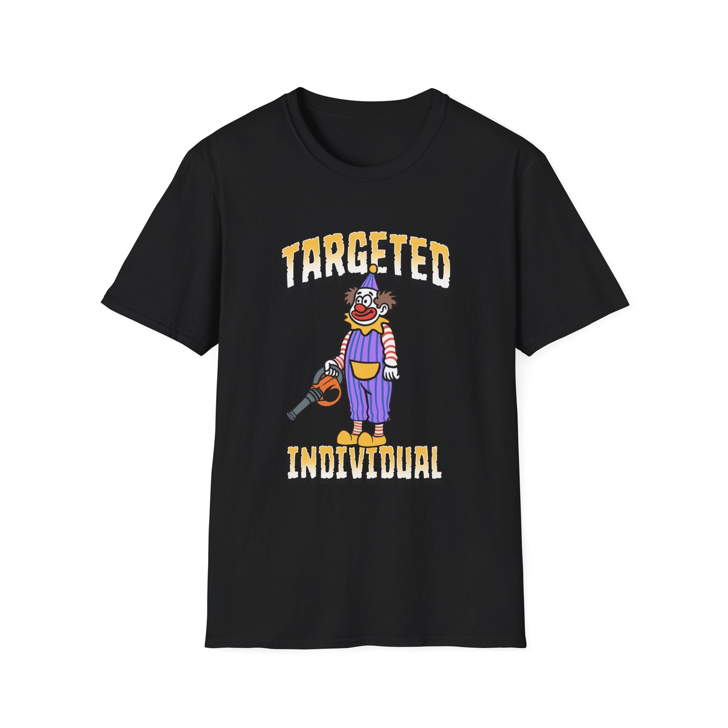 Targeted Individual Clown T-Shirt — Graphic Protest Tee