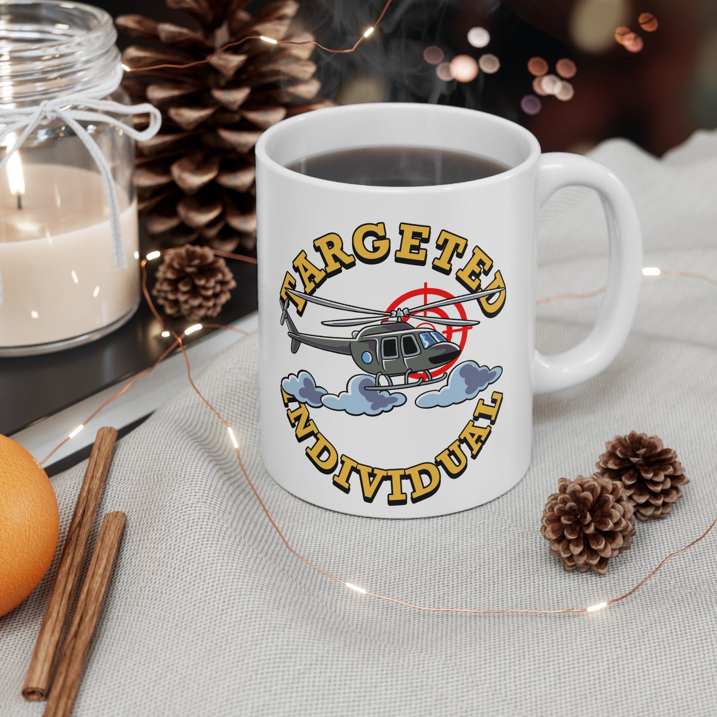 Targeted Individual Helicopter Mug — Military Aviation Coffee Cup