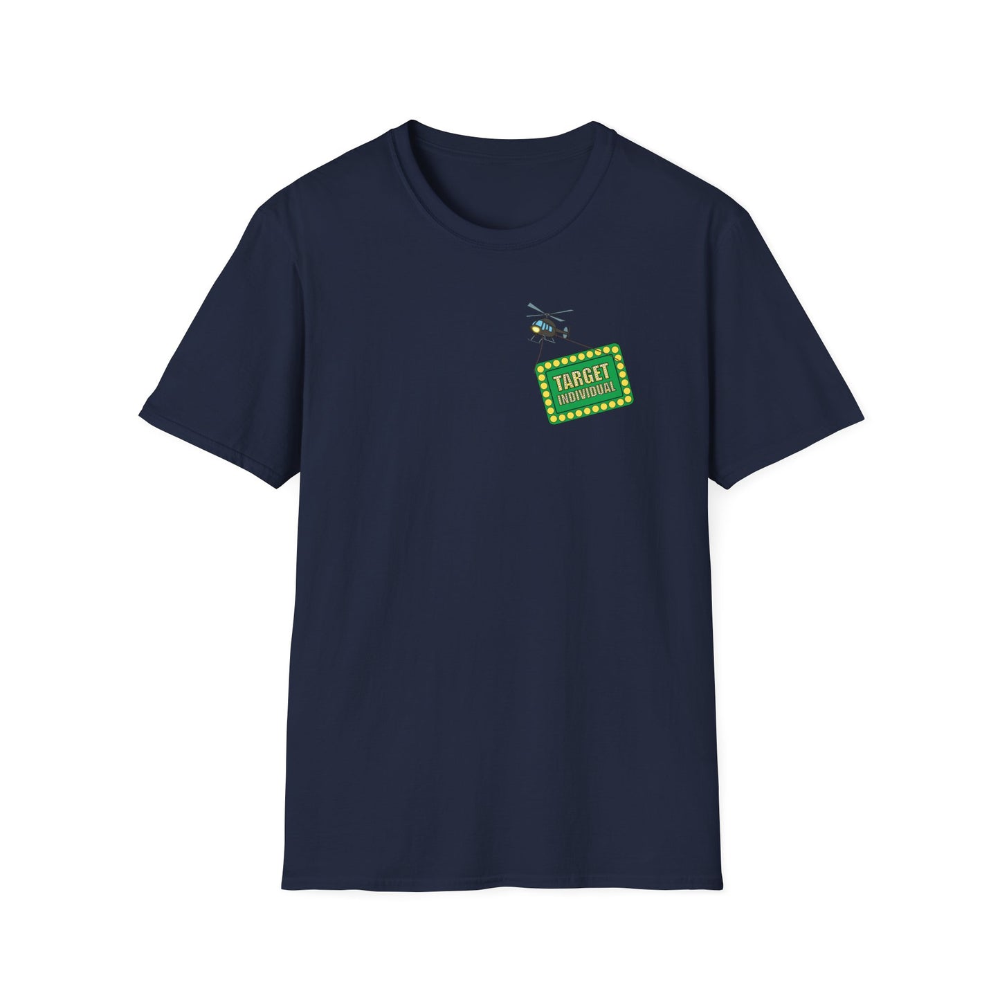 Target Individuals T-Shirt — Funny Target Practice Graphic Tee
