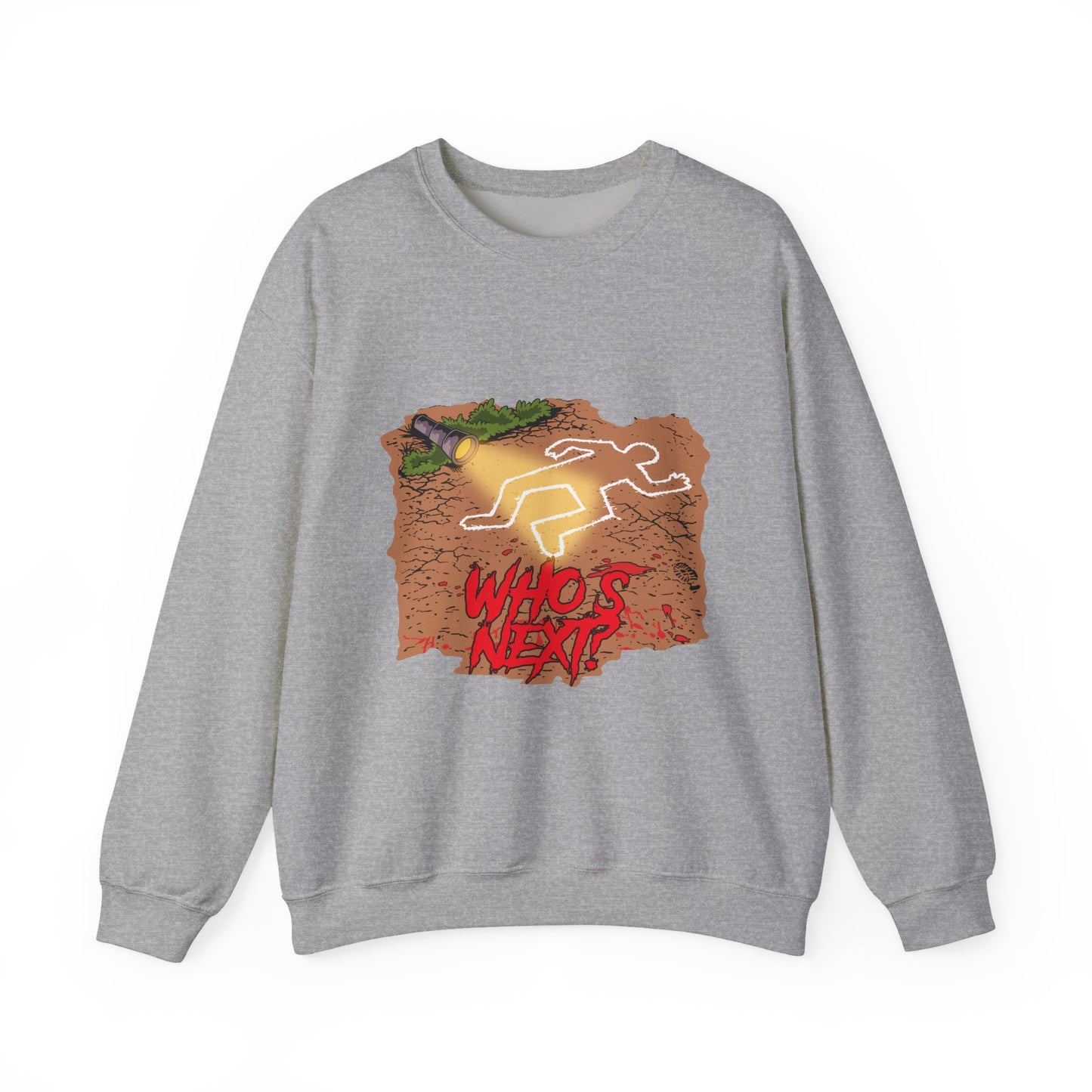 Graphic Sweatshirt — 'Who's Next?' Crime Scene Chalk Outline Crewneck