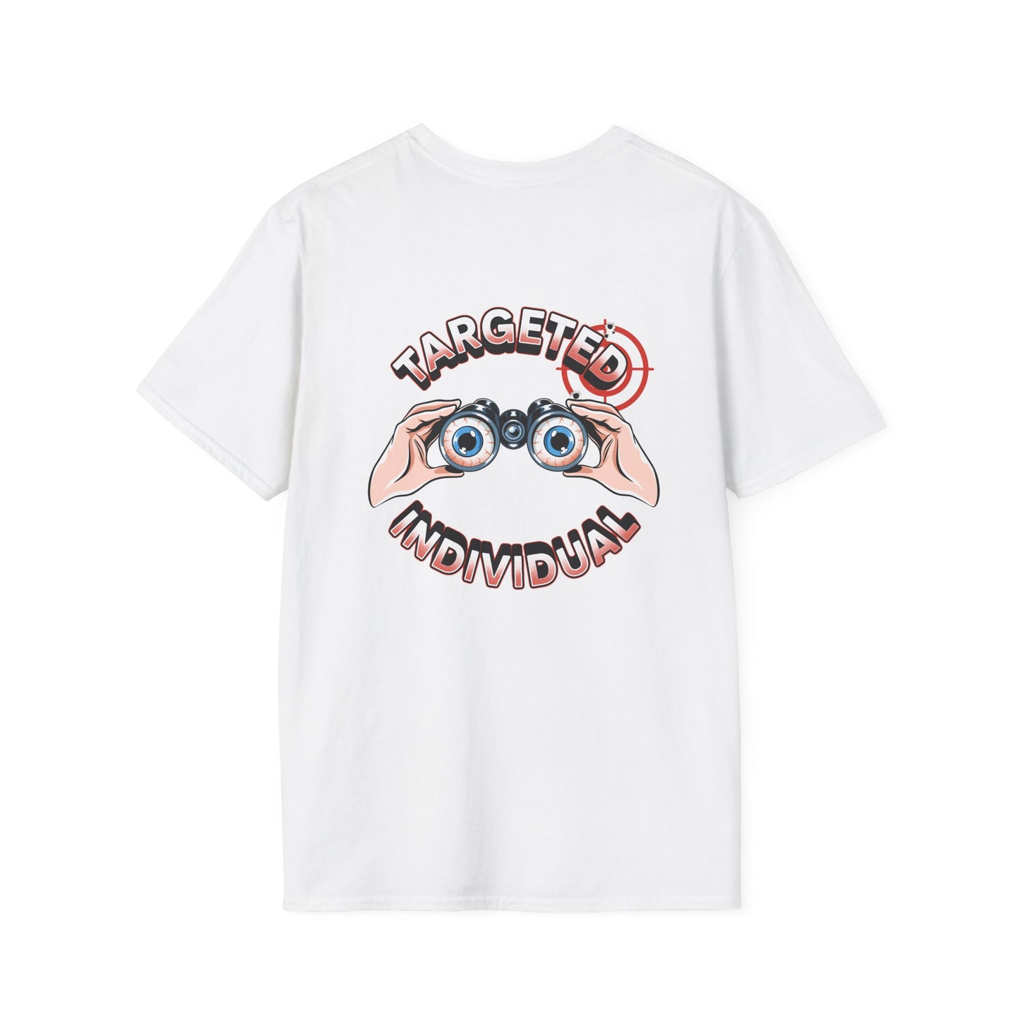 Targeted Individual T-Shirt — Binoculars Graphic Back Print