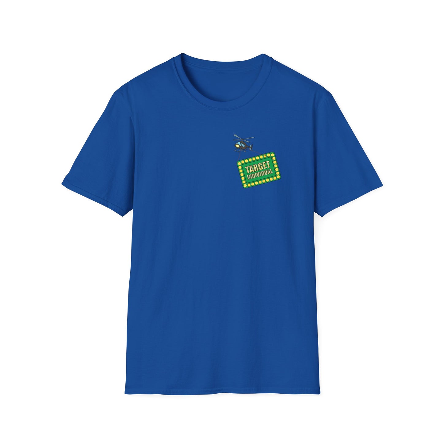 Target Individuals T-Shirt — Funny Target Practice Graphic Tee