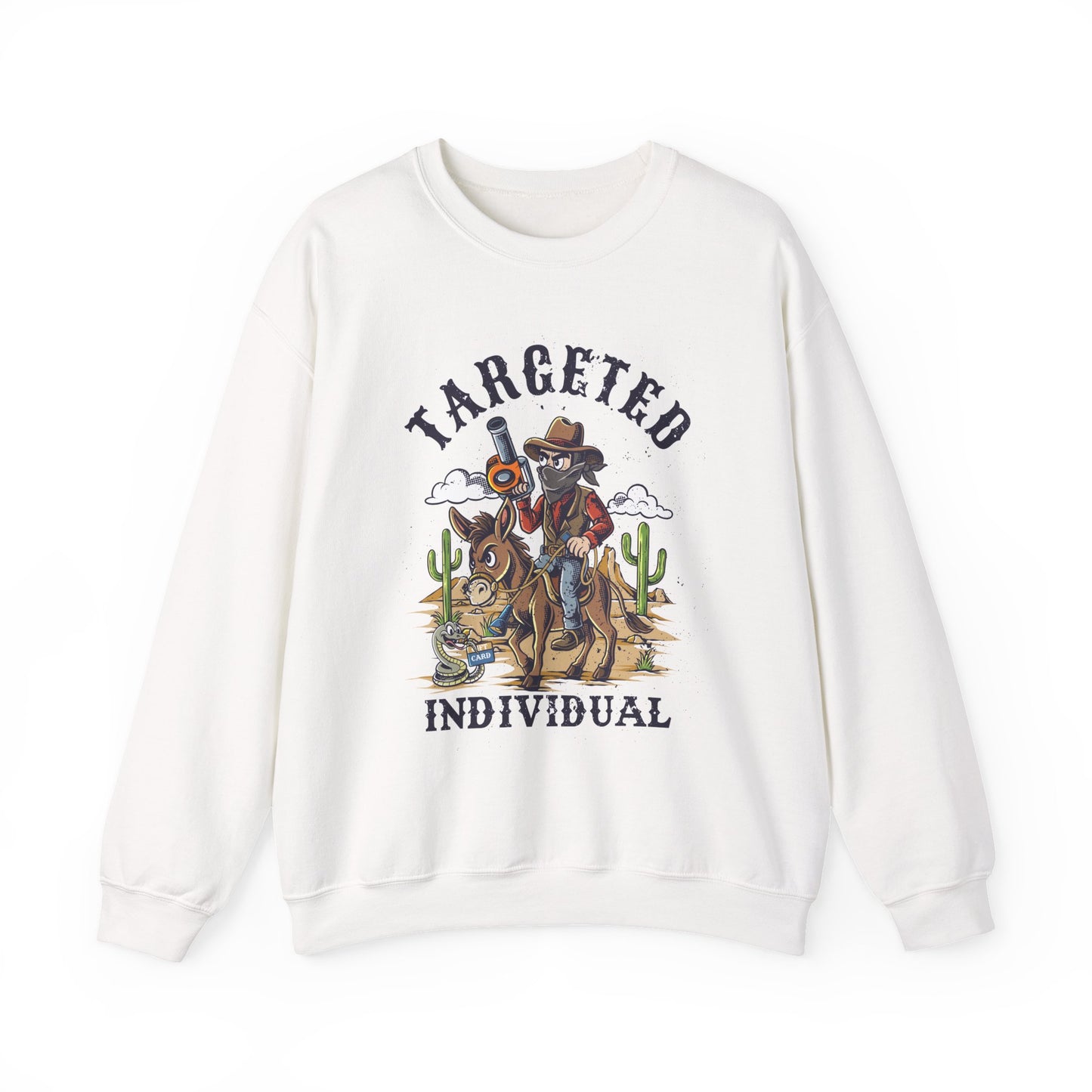 Sweatshirt — "Targeted Individual" Cowboy Graphic Crewneck