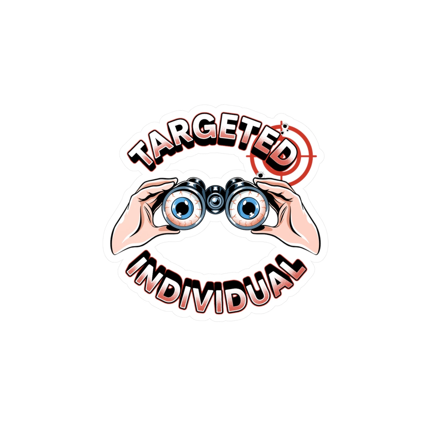 Targeted Individual Binoculars Vinyl Sticker — Kiss-Cut Decal for Laptops, Water Bottles & Windows