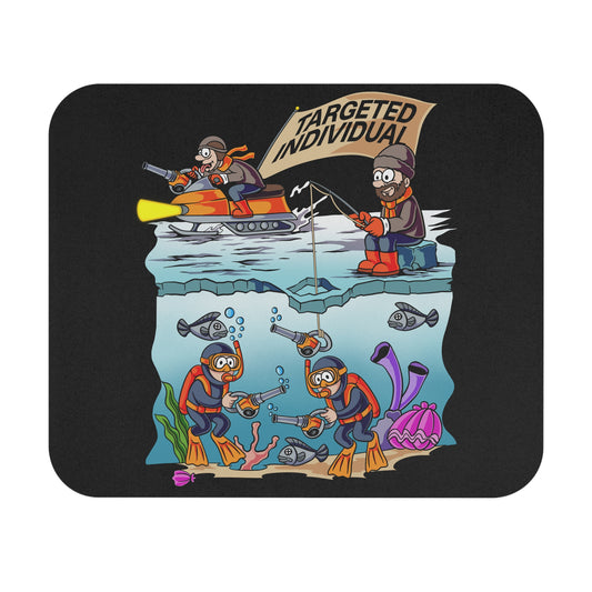 Targeted Individual Ice Fishing Mouse Pad