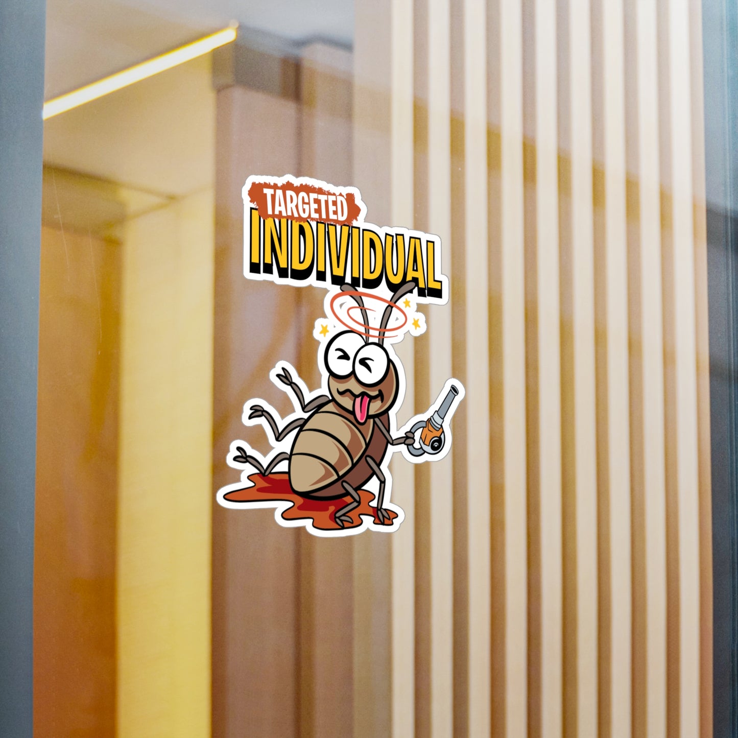 Targeted Individual Roach Sticker — Kiss-Cut Vinyl Decal