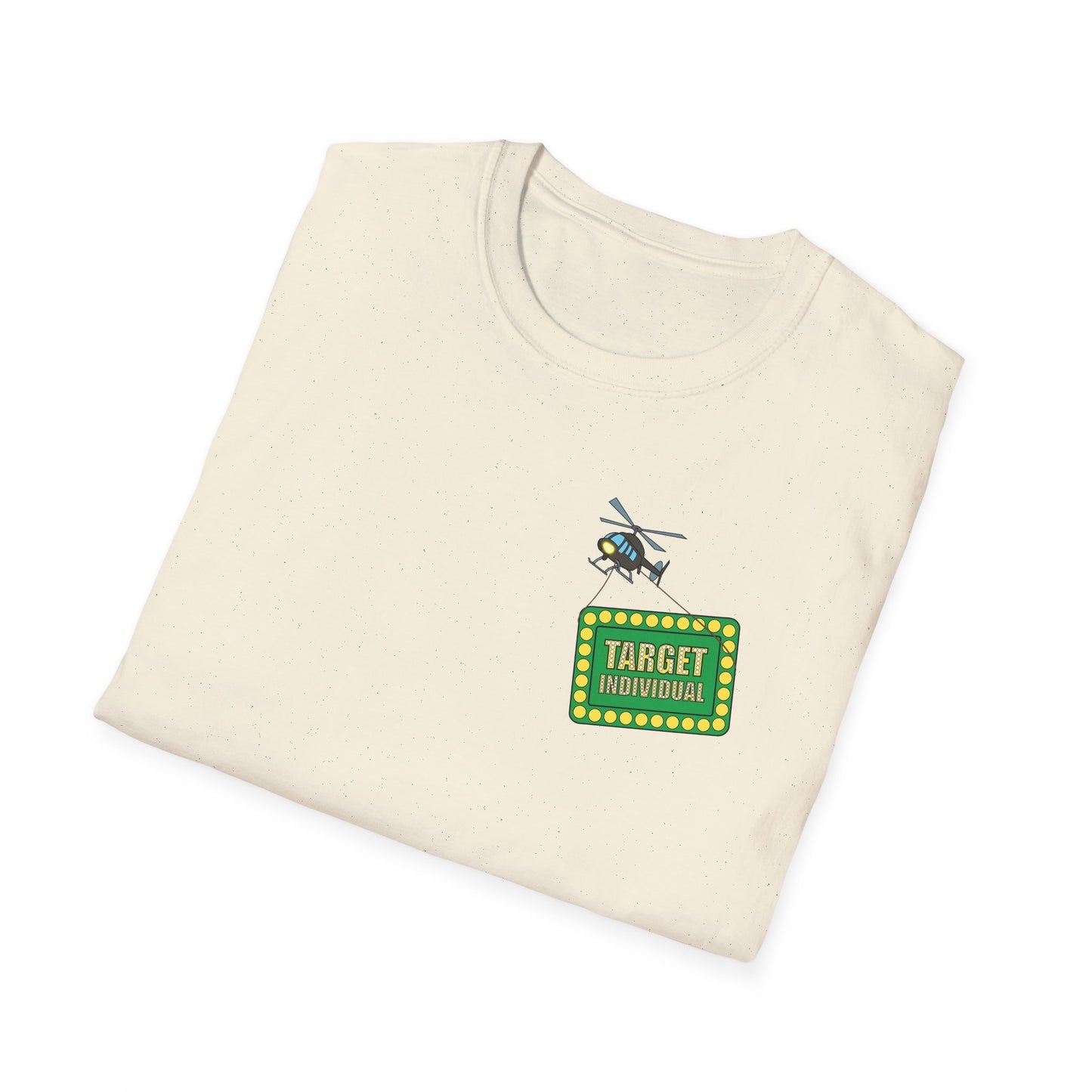 Target Individuals T-Shirt — Funny Target Practice Graphic Tee
