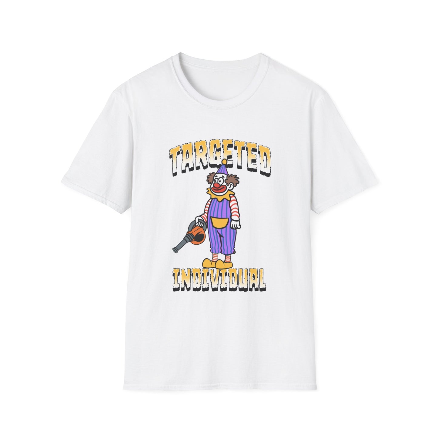 Targeted Individual Clown T-Shirt — Graphic Protest Tee