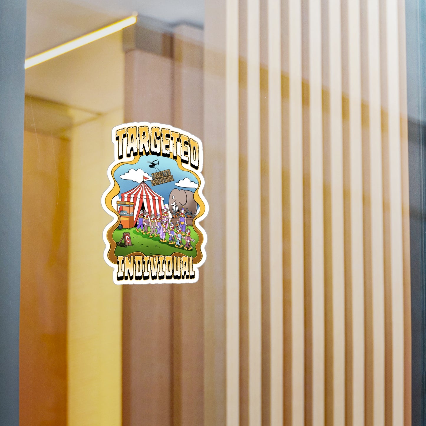 Targeted Individual Carnival Sticker — Kiss-Cut Vinyl Decal
