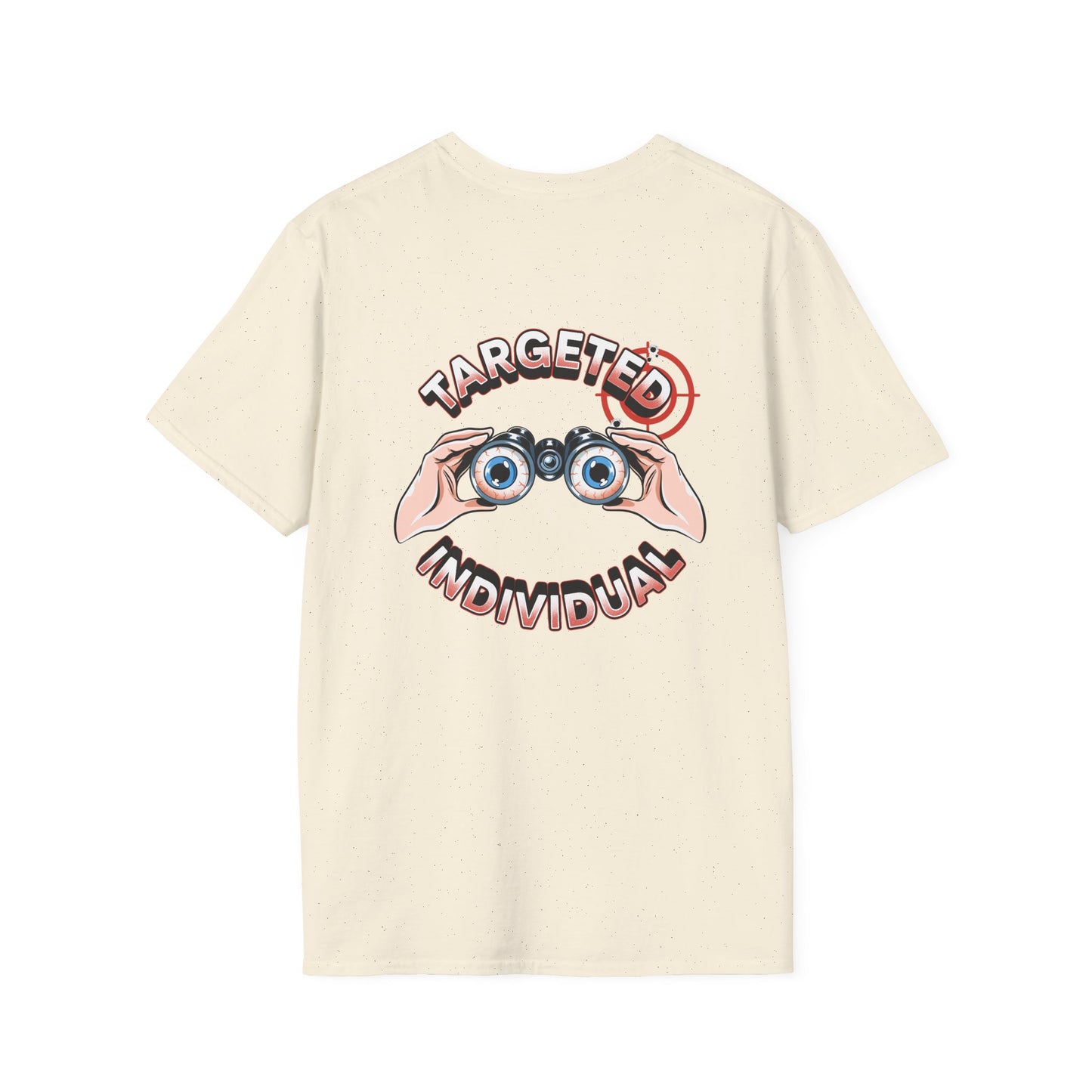 Targeted Individual T-Shirt — Binoculars Graphic Back Print