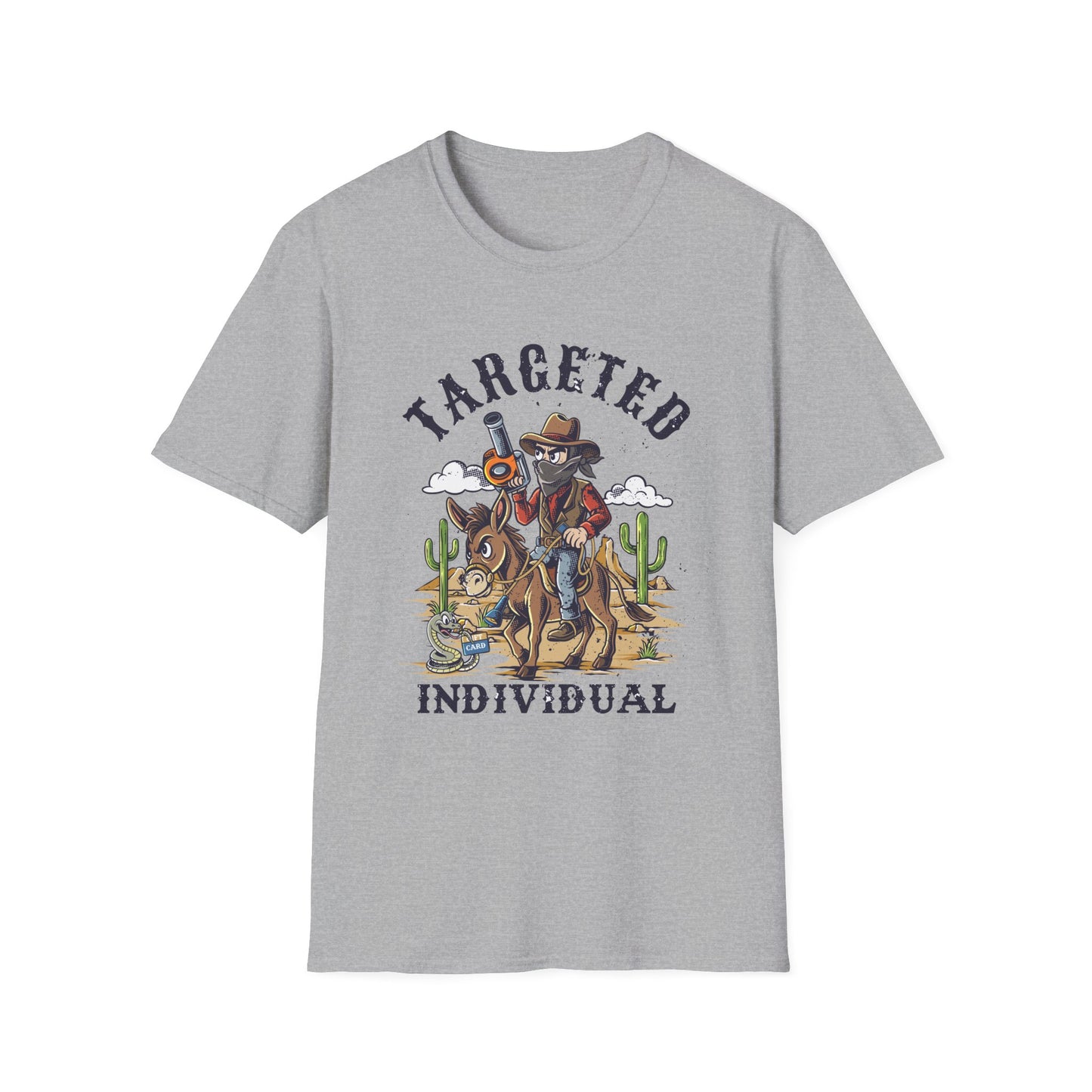 Targeted Individual Cowboy T-Shirt — Western Desert Graphic Tee