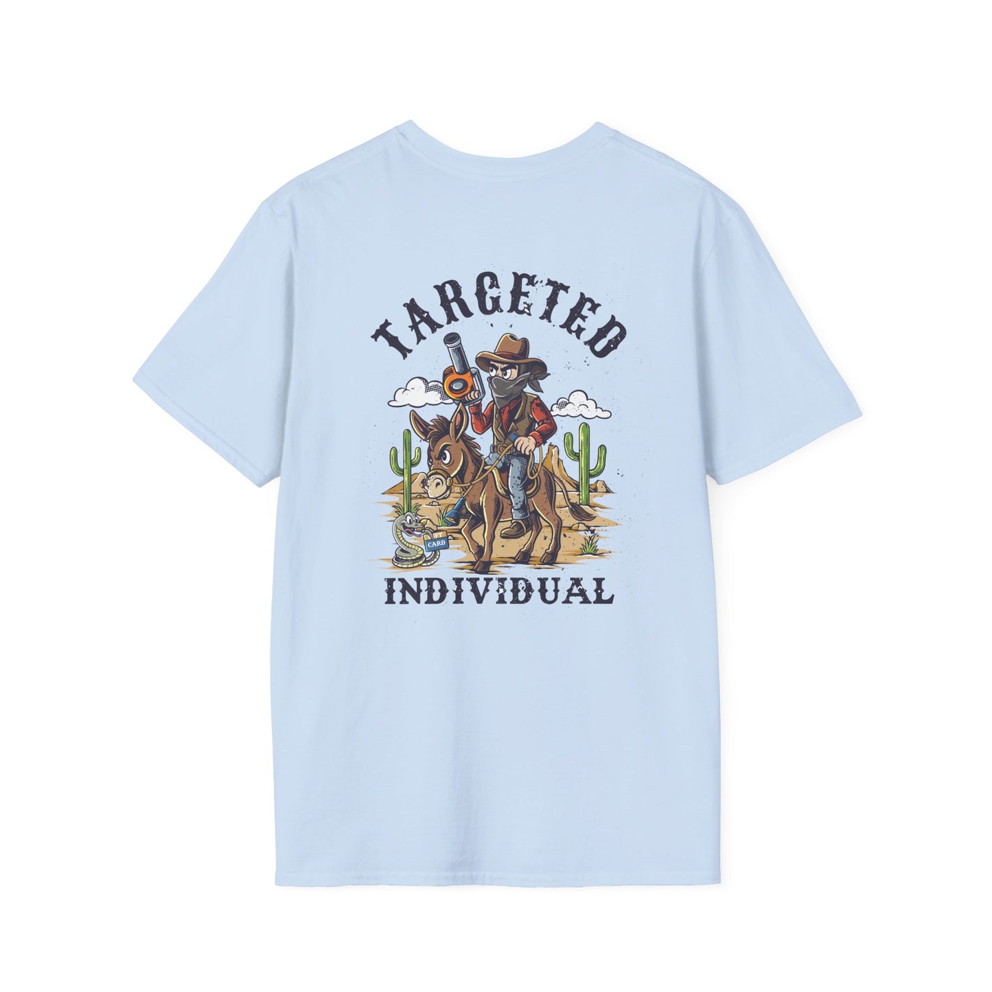 Targeted Individual Cowboy T-Shirt — Western Rodeo Graphic Tee
