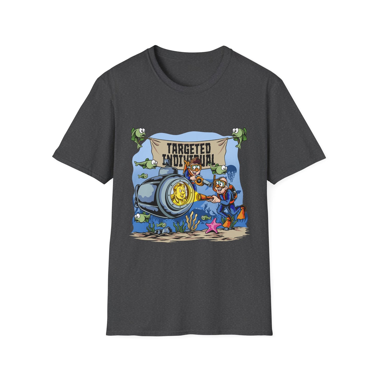 T-Shirt — "Targeted Individual" Submarine Cartoon Design