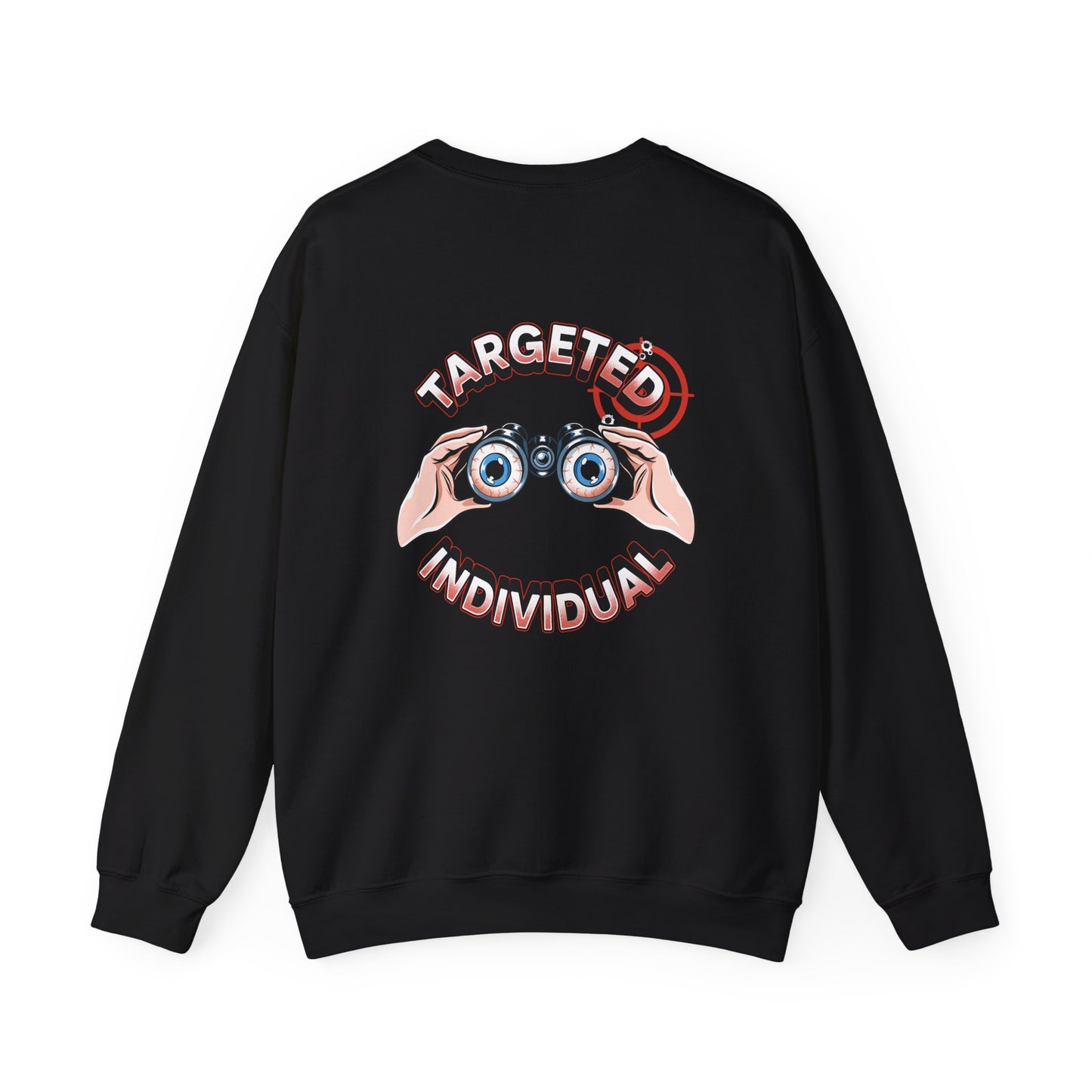 Crewneck Sweatshirt — "Targeted Individual" Binoculars Graphic