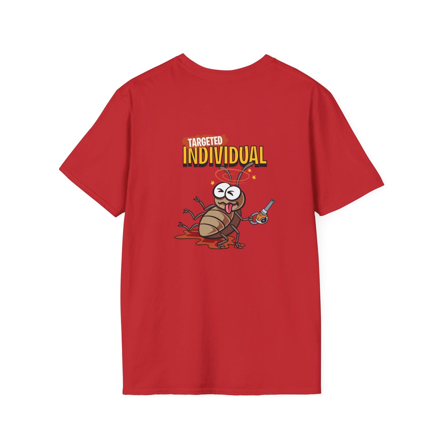 T-Shirt — 'Targeted Individual' Funny Cockroach Graphic Tee