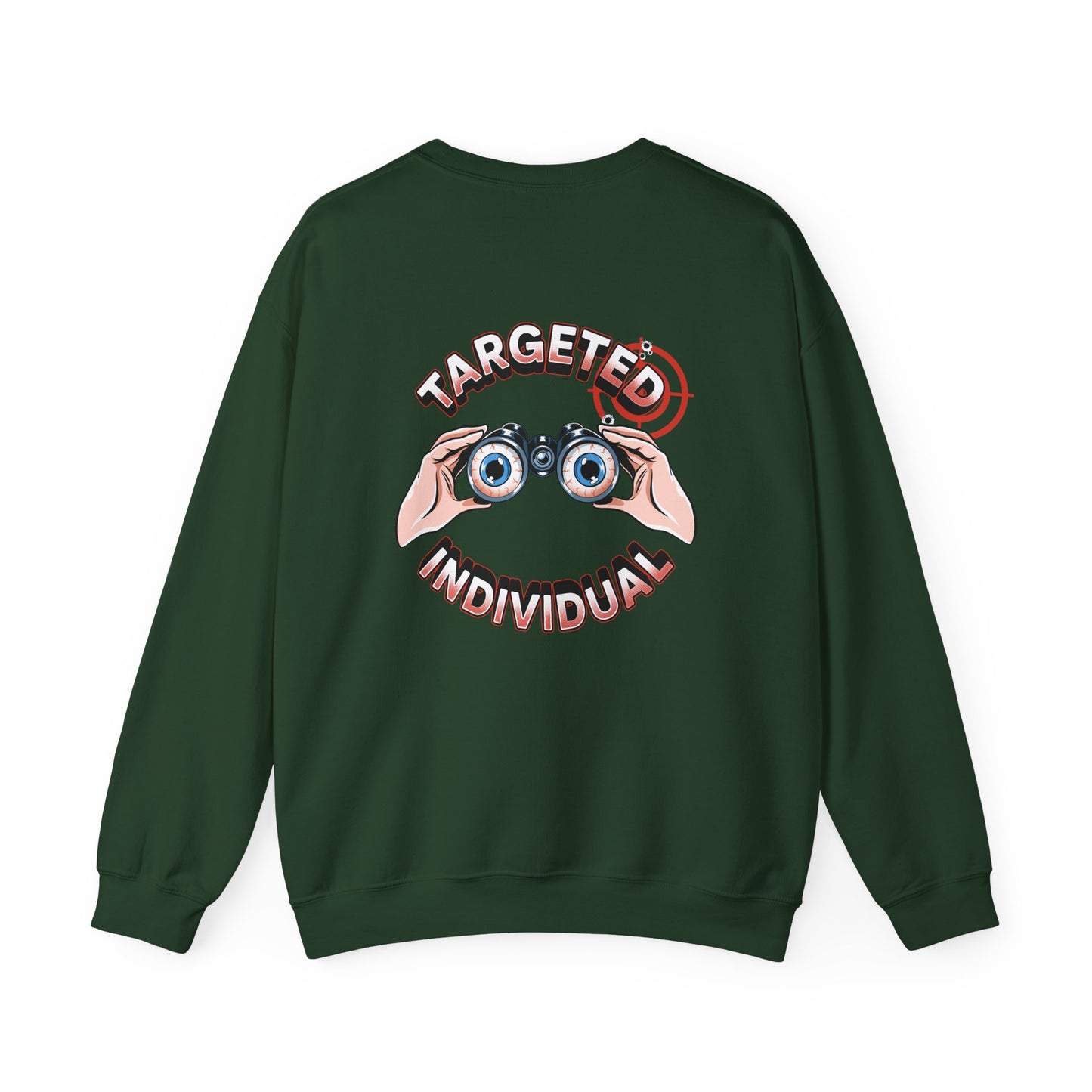 Crewneck Sweatshirt — "Targeted Individual" Binoculars Graphic