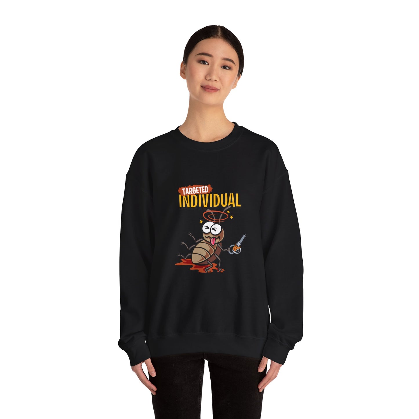 Sweatshirt — "Targeted Individual" Funny Bug Graphic Crewneck